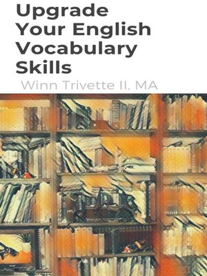 cover image of Upgrade Your English Vocabulary Skills